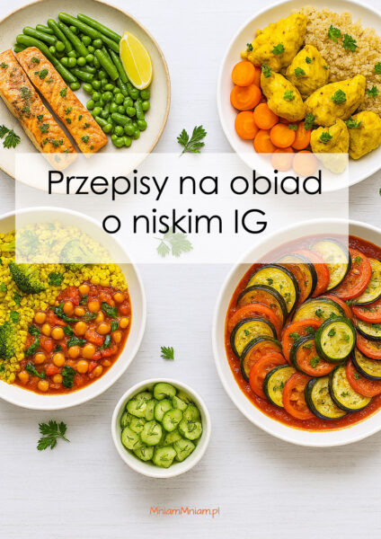 Przepisy na obiad o niskim IG [ebook]