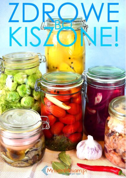 Zdrowe, bo kiszone [ebook]